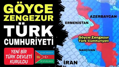 göyce zengezur türk cumhuriyeti